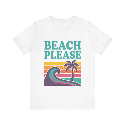 Beach Please Palm Trees Unisex Short Sleeve Tee T-shirt