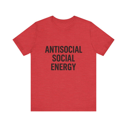 Antisocial Social Energy Unisex Jersey Short Sleeve Tee T-shirt