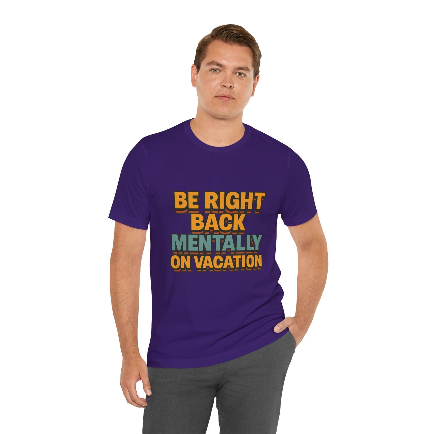 Mentally On Vacation Unisex Jersey Short Sleeve Tee T-shirt