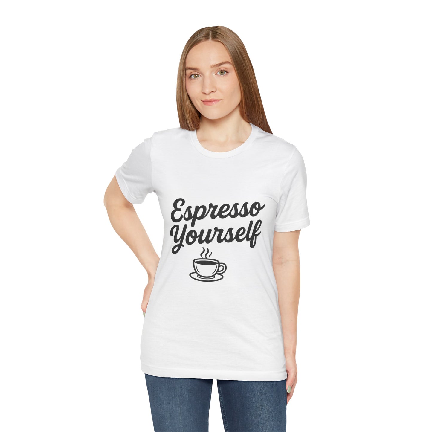 Espresso Yourself Coffee Cup Illustrated Unisex Jersey Short Sleeve Tee T-shirt