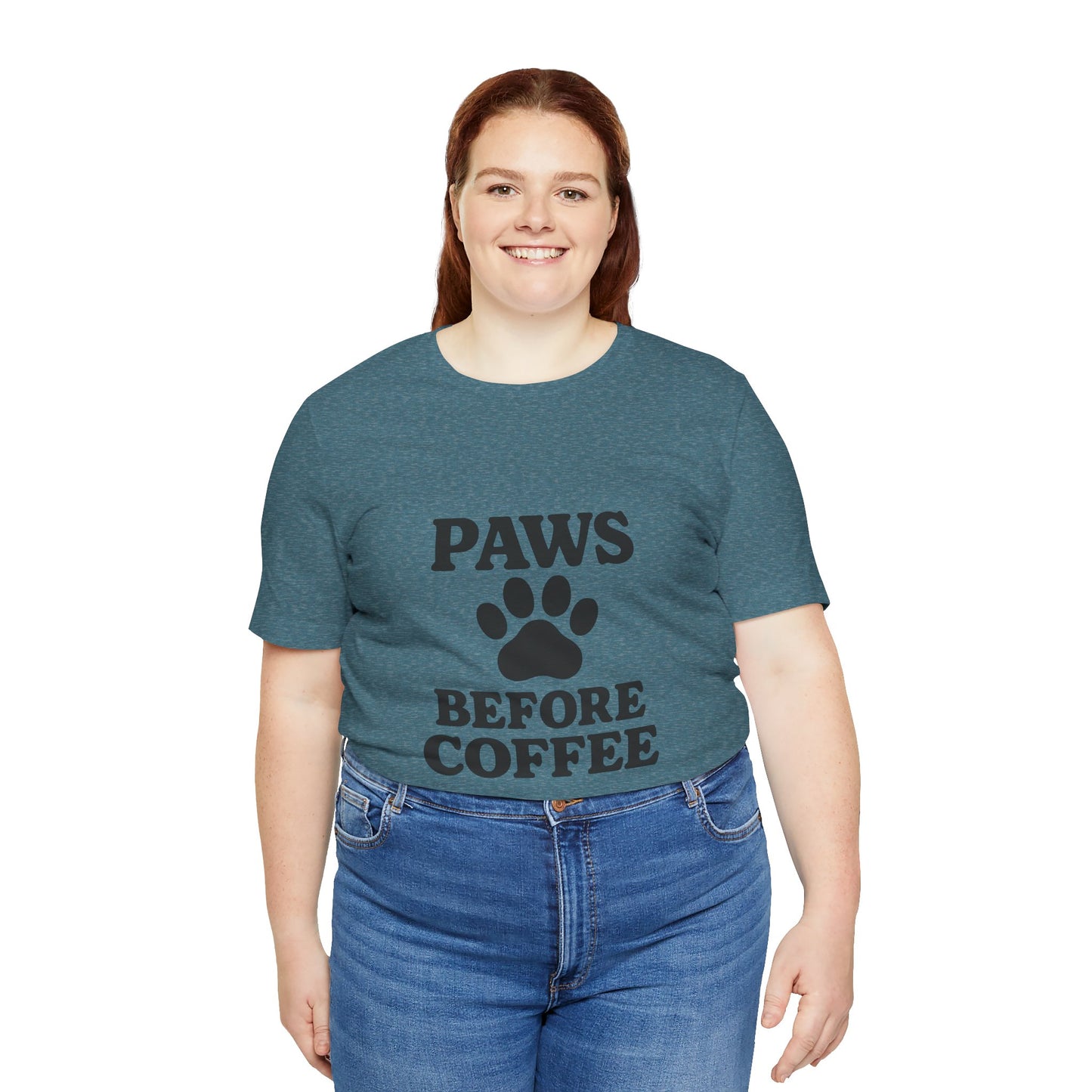 Paws Before Coffee Unisex Jersey Short Sleeve Tee T-shirt