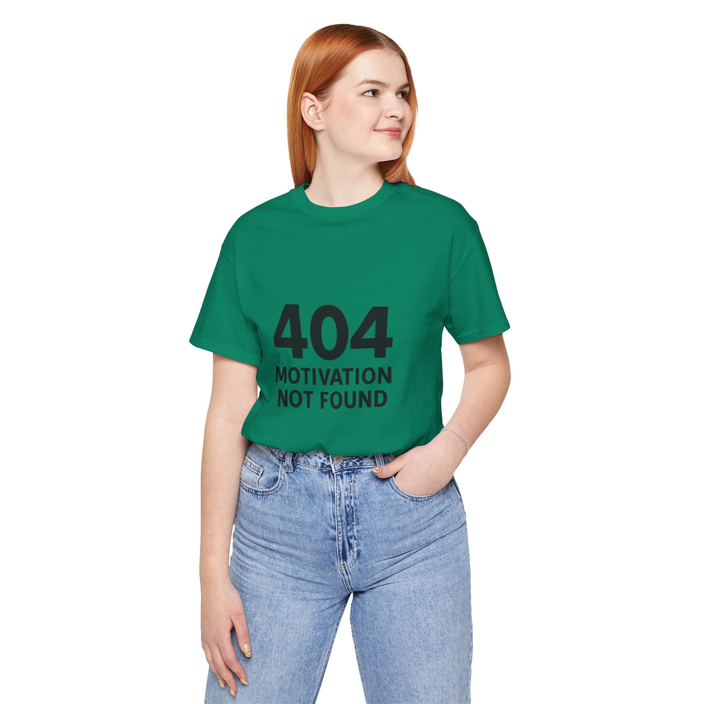 404 Motivation Not Found Introverts Humor Unisex Jersey Short Sleeve Tee T-shirt