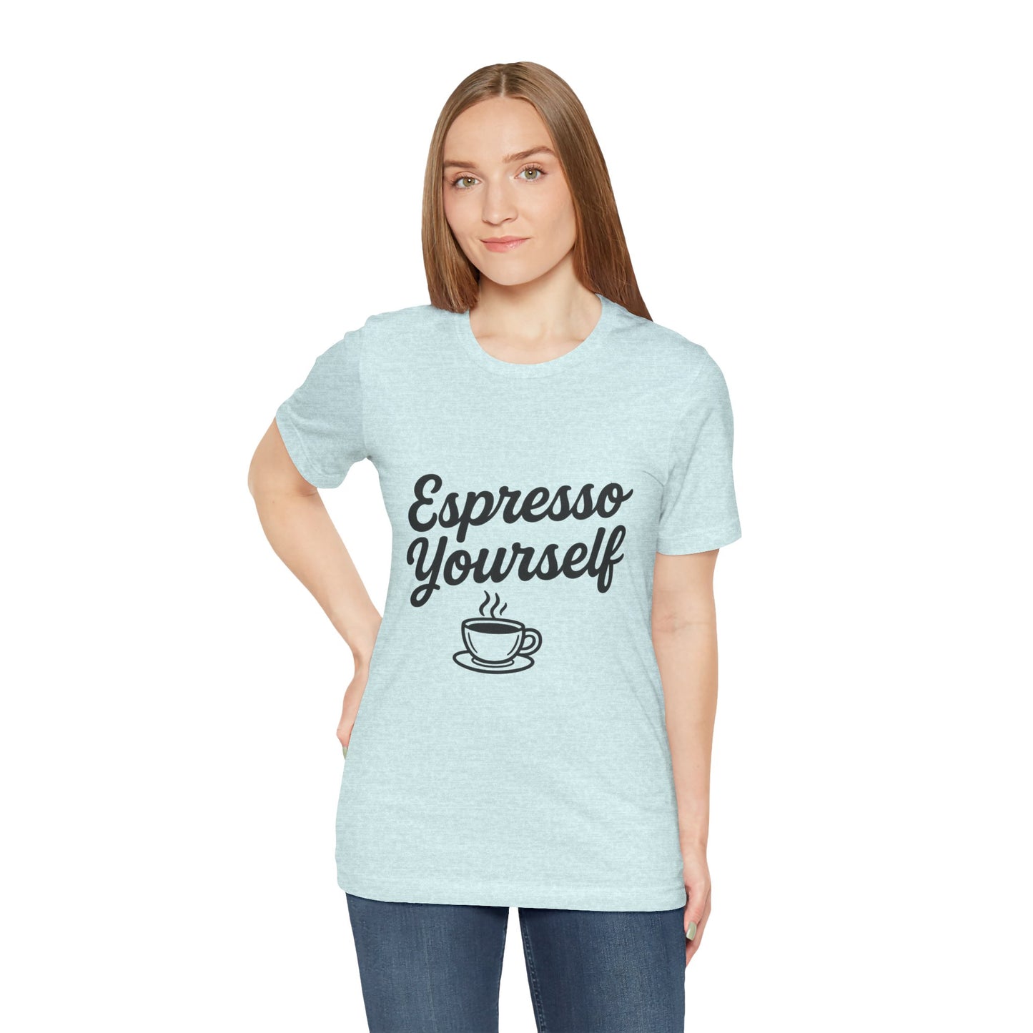 Espresso Yourself Coffee Cup Illustrated Unisex Jersey Short Sleeve Tee T-shirt