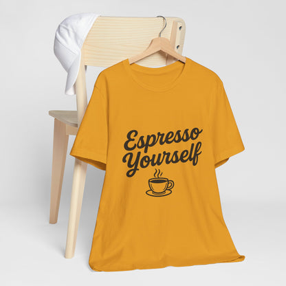 Espresso Yourself Coffee Cup Illustrated Unisex Jersey Short Sleeve Tee T-shirt
