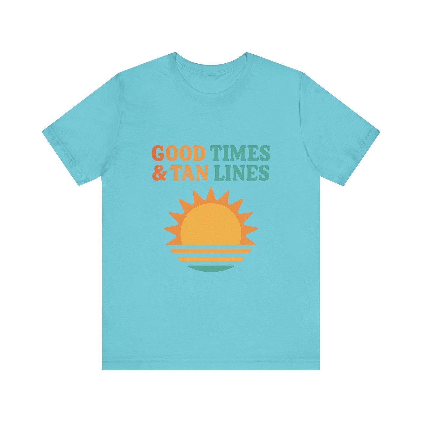 Good Times, Tan Lines Summer Unisex Jersey Short Sleeve Tee T-shirt