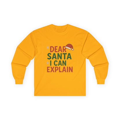 Dear Santa I Can Explain Christmas Unisex Ultra Cotton Long Sleeve Tee