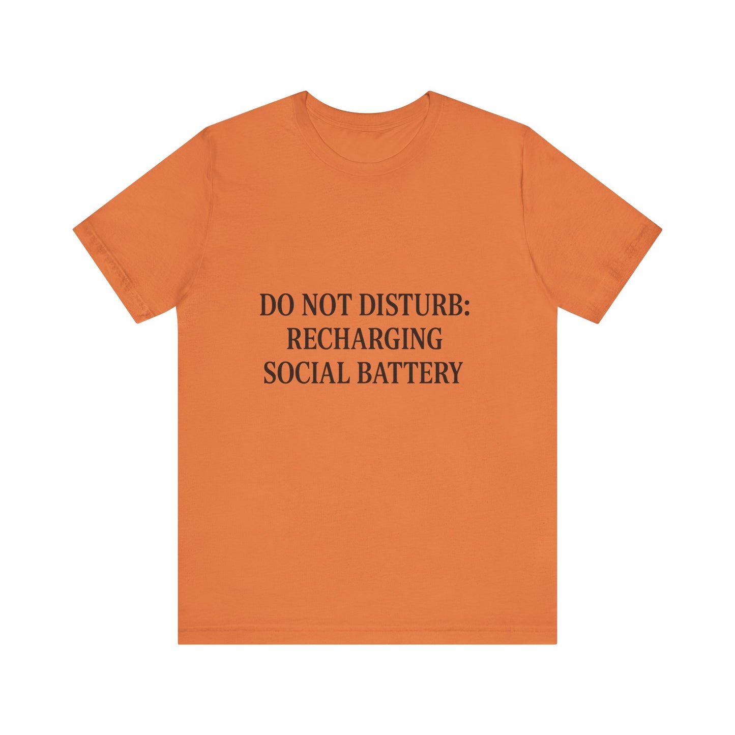 Do Not Disturb Unisex Jersey Short Sleeve Tee T-shirt