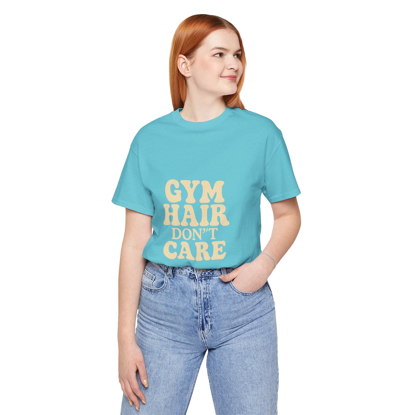 Gym Hair Don't Care Unisex Jersey Short Sleeve Tee T-shirt