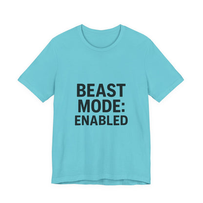 Beast Mode Enabled Unisex Jersey Short Sleeve Tee T-shirt