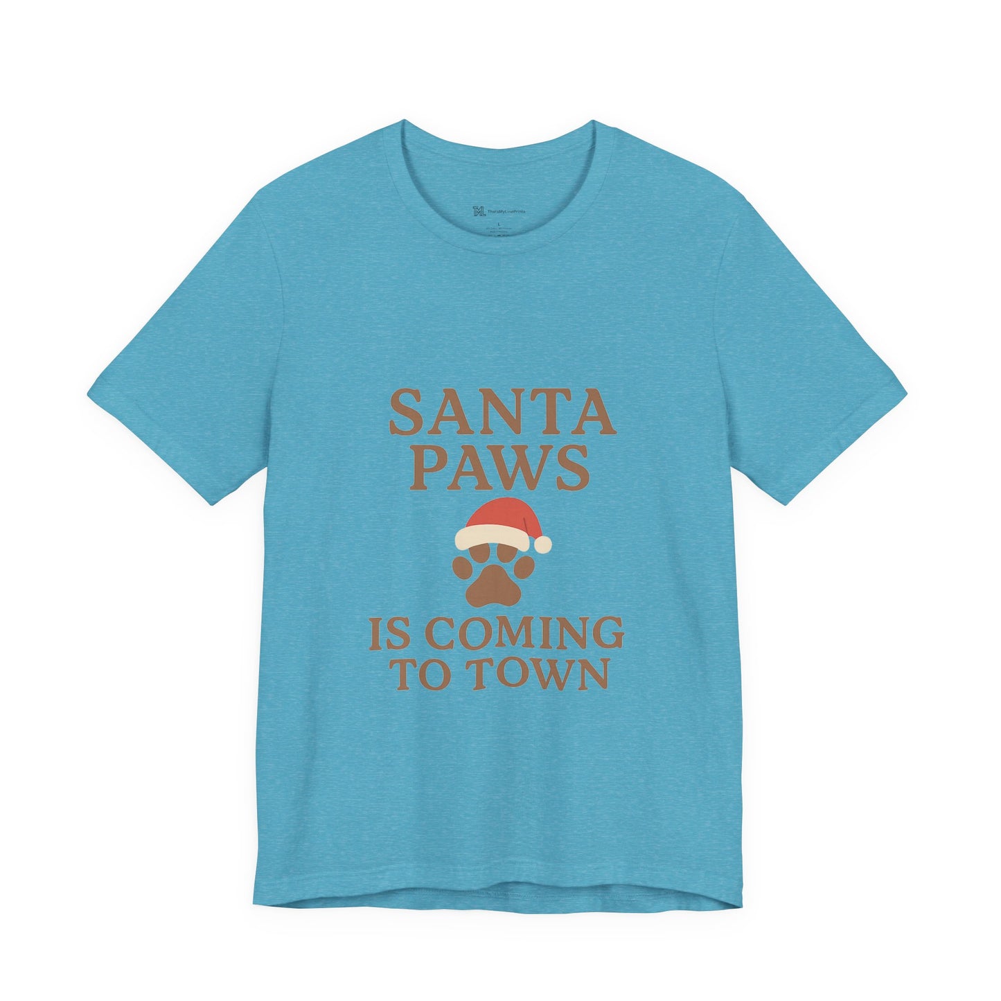 Santa Paws Is Coming To Town Christmas Unisex Jersey Short Sleeve Tee T-shirt