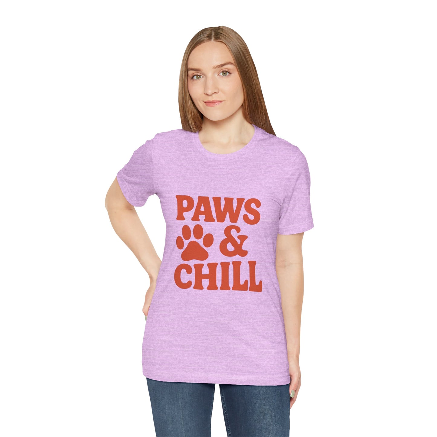 Paws and Chill Pet Lovers Unisex Jersey Short Sleeve Tee T-shirt