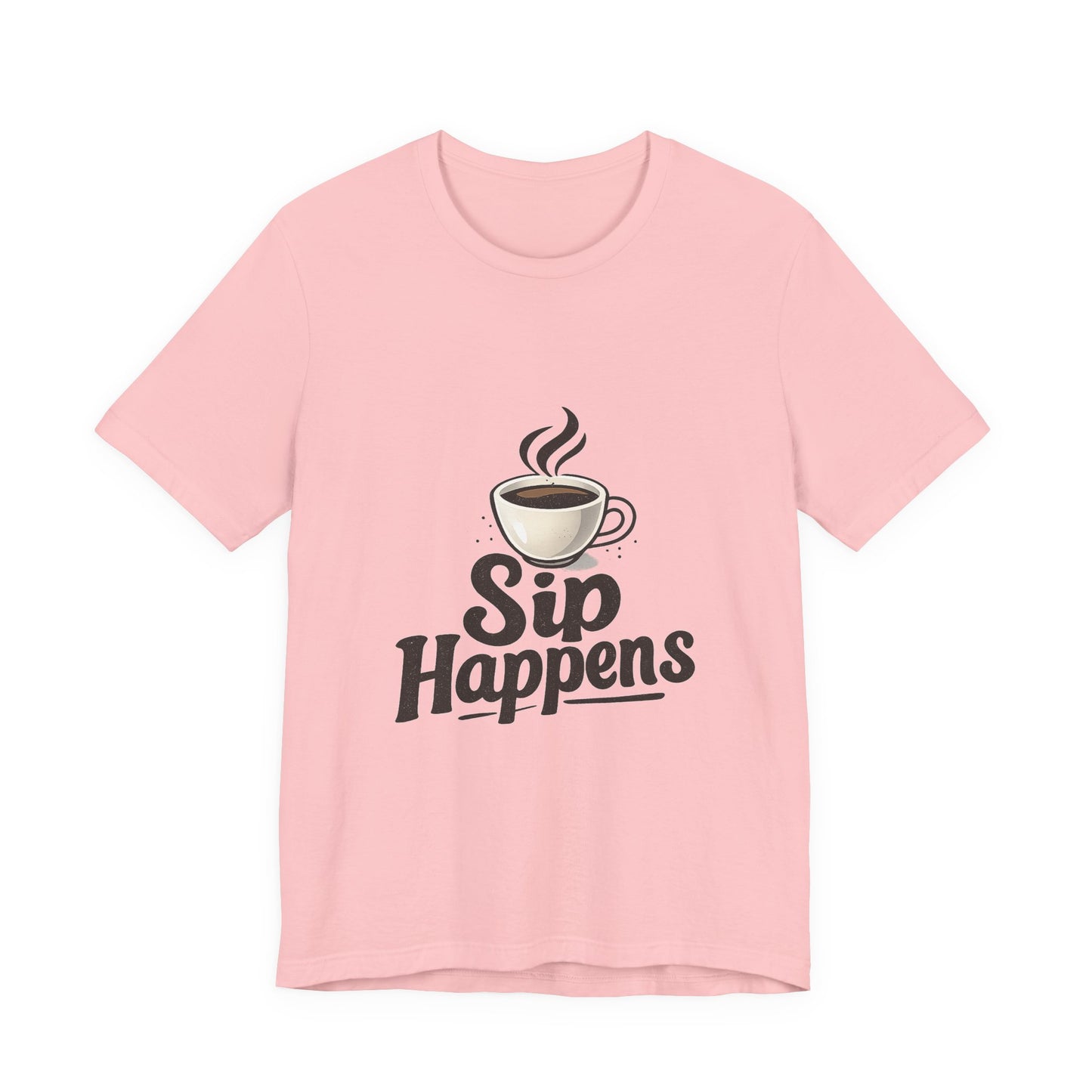 Sip Happens Coffee Cup Unisex Jersey Short Sleeve Tee T-shirt