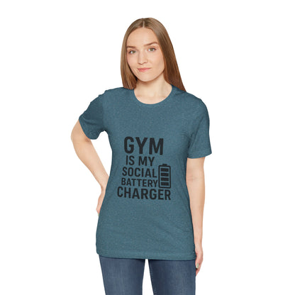 Gym Is My Social Battery Bar Unisex Jersey Short Sleeve Tee T-shirt