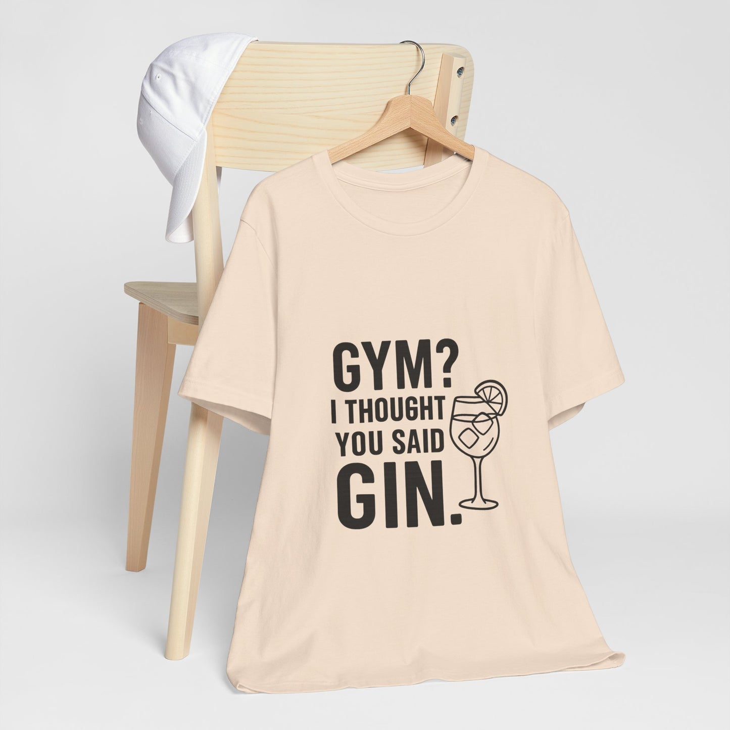 I Thought You Said Gin Unisex Jersey Short Sleeve Tee T-shirt