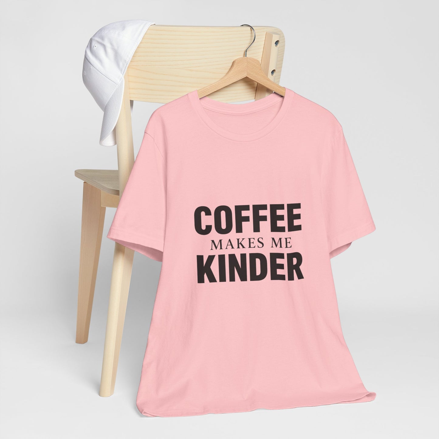 Coffee Makes Me Kinder Unisex Jersey Short Sleeve Tee T-shirt