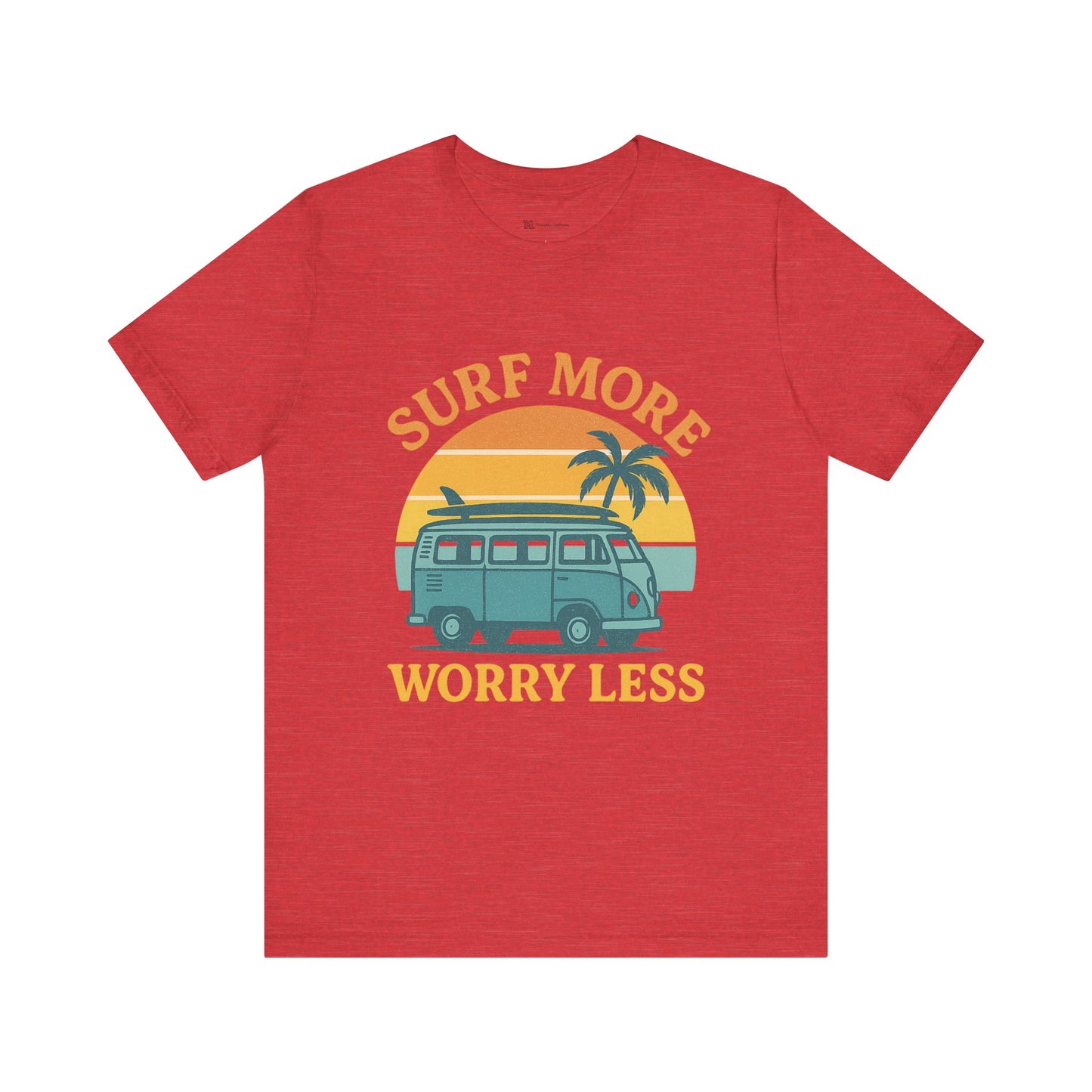 Surf More Worry Less Summer Unisex Jersey Short Sleeve Tee T-shirt