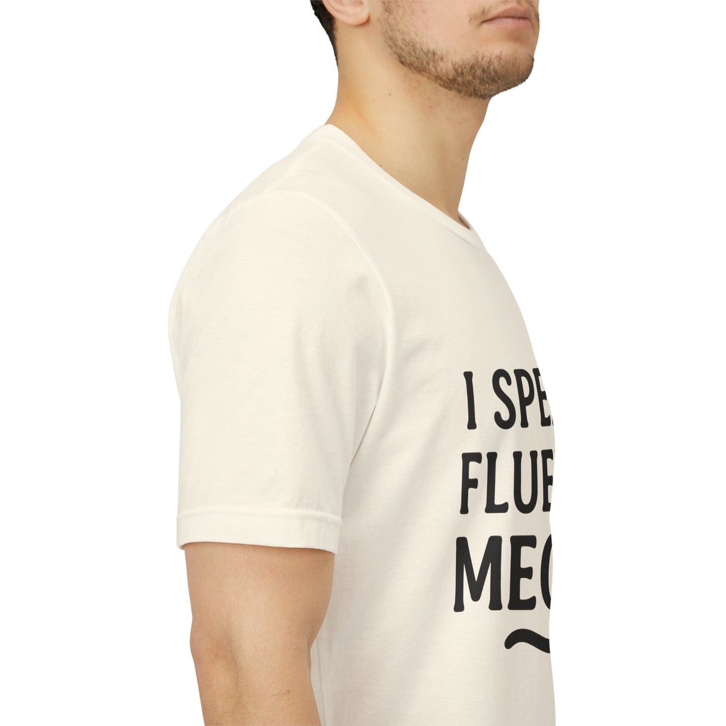 I Speak Fluent Meow Cat Lovers Unisex Jersey Short Sleeve Tee T-shirt