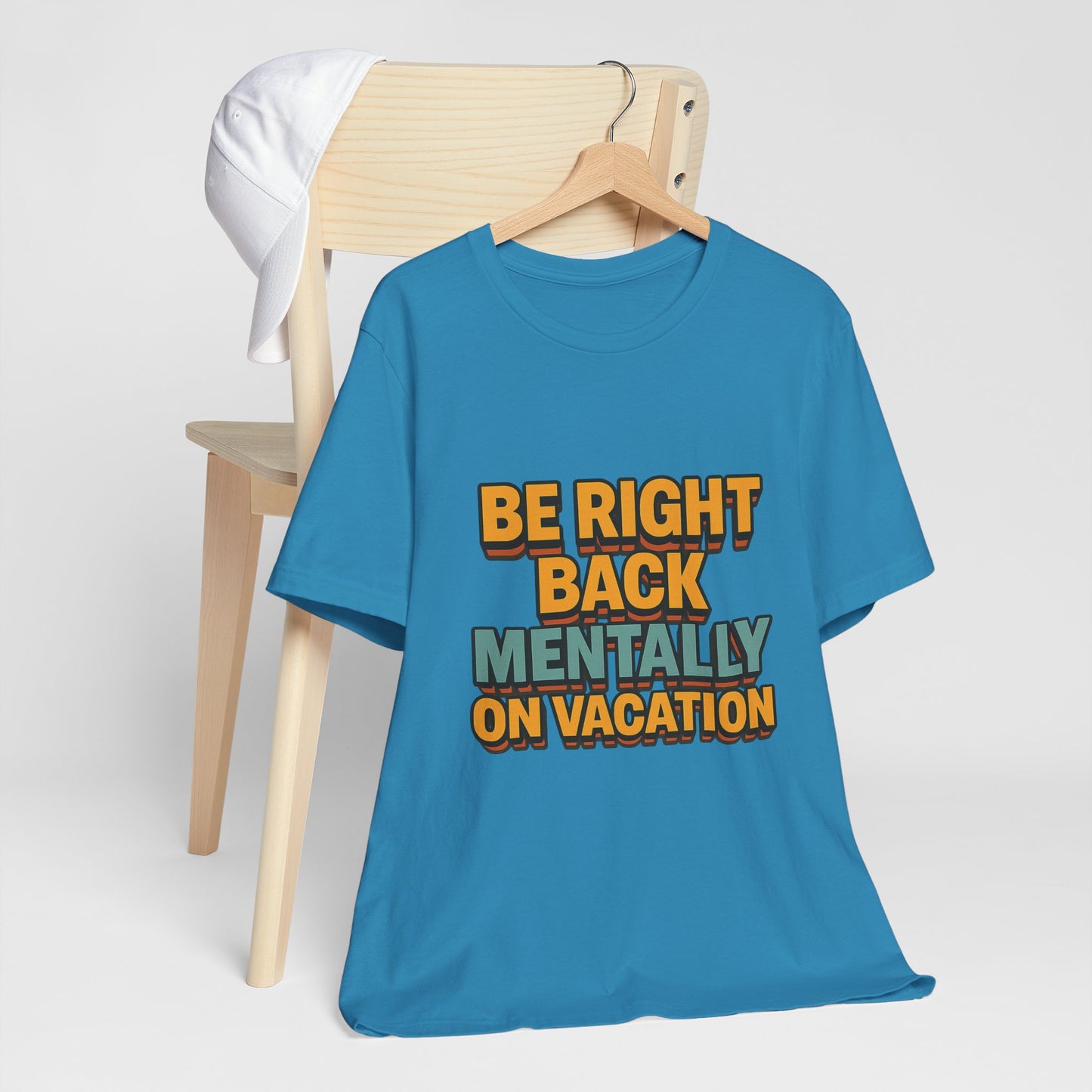 Mentally On Vacation Unisex Jersey Short Sleeve Tee T-shirt
