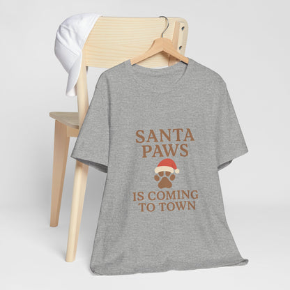 Santa Paws Is Coming To Town Christmas Unisex Jersey Short Sleeve Tee T-shirt