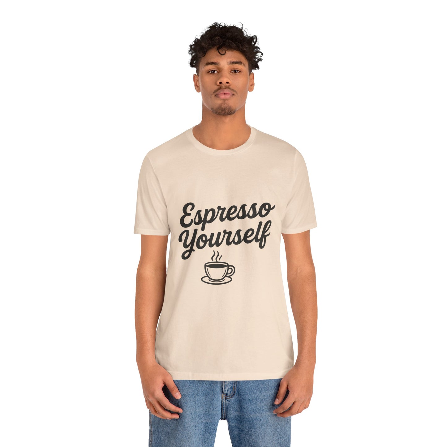 Espresso Yourself Coffee Cup Illustrated Unisex Jersey Short Sleeve Tee T-shirt