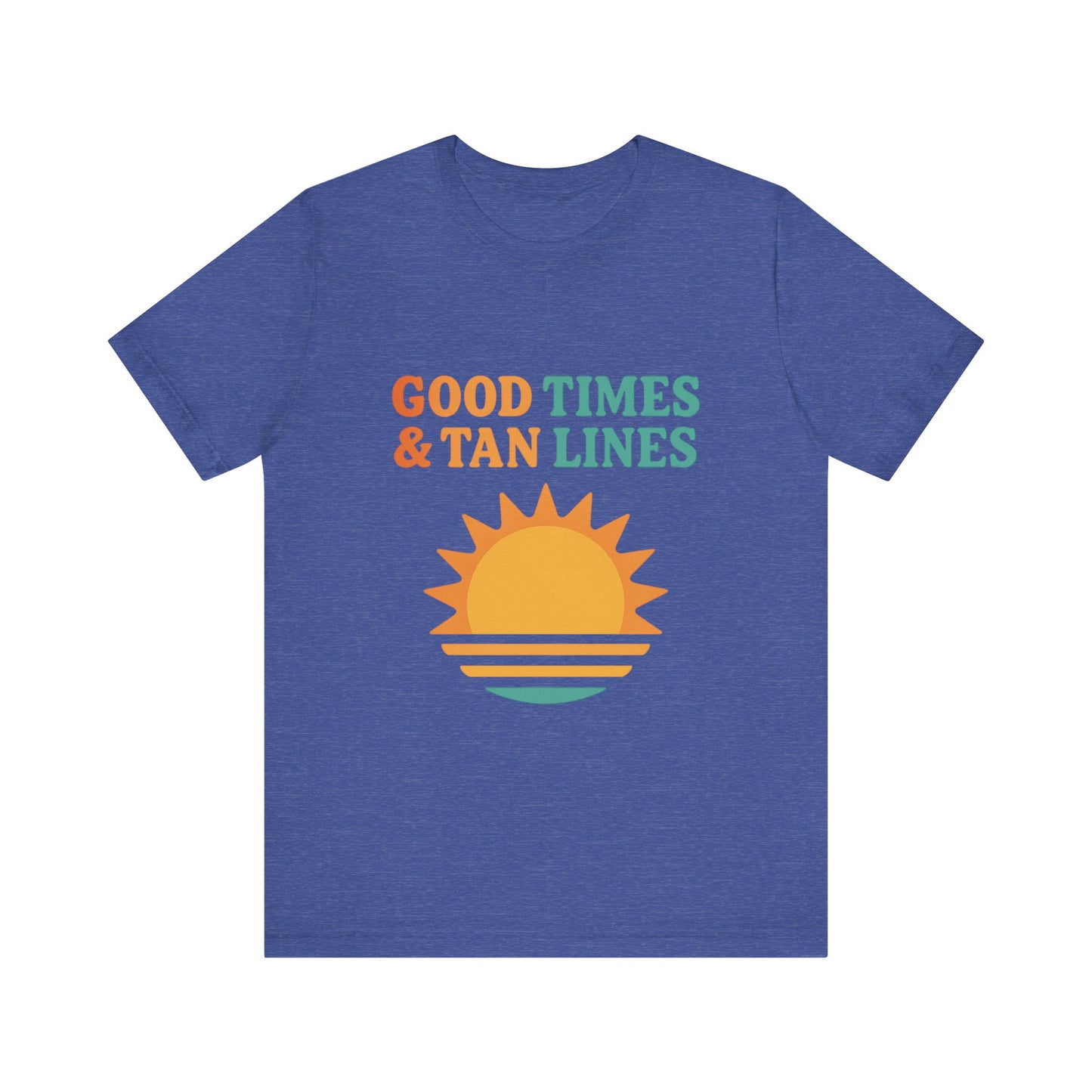 Good Times, Tan Lines Summer Unisex Jersey Short Sleeve Tee T-shirt