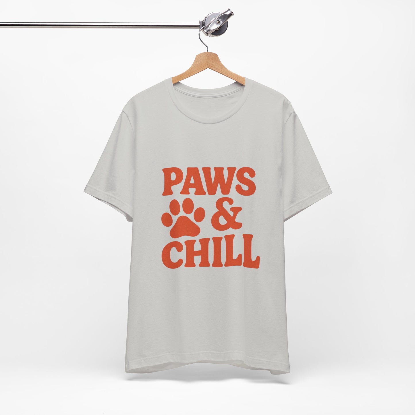 Paws and Chill Pet Lovers Unisex Jersey Short Sleeve Tee T-shirt