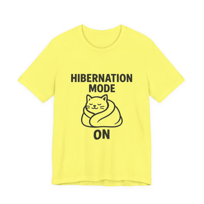 Hibernation Mode On Cat Unisex Jersey Short Sleeve Tee T-shirt