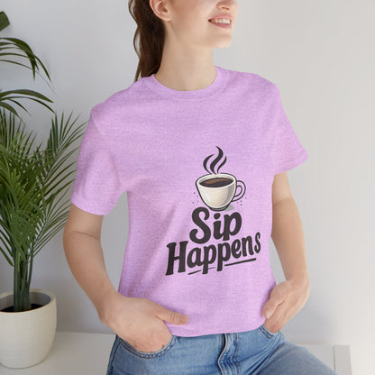 Sip Happens Coffee Cup Unisex Jersey Short Sleeve Tee T-shirt