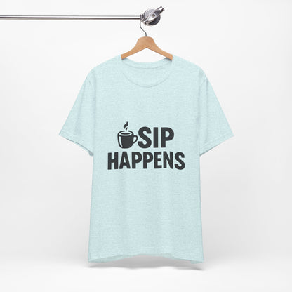 Sip Happens Minimal Edition Unisex Jersey Short Sleeve Tee T-shirt