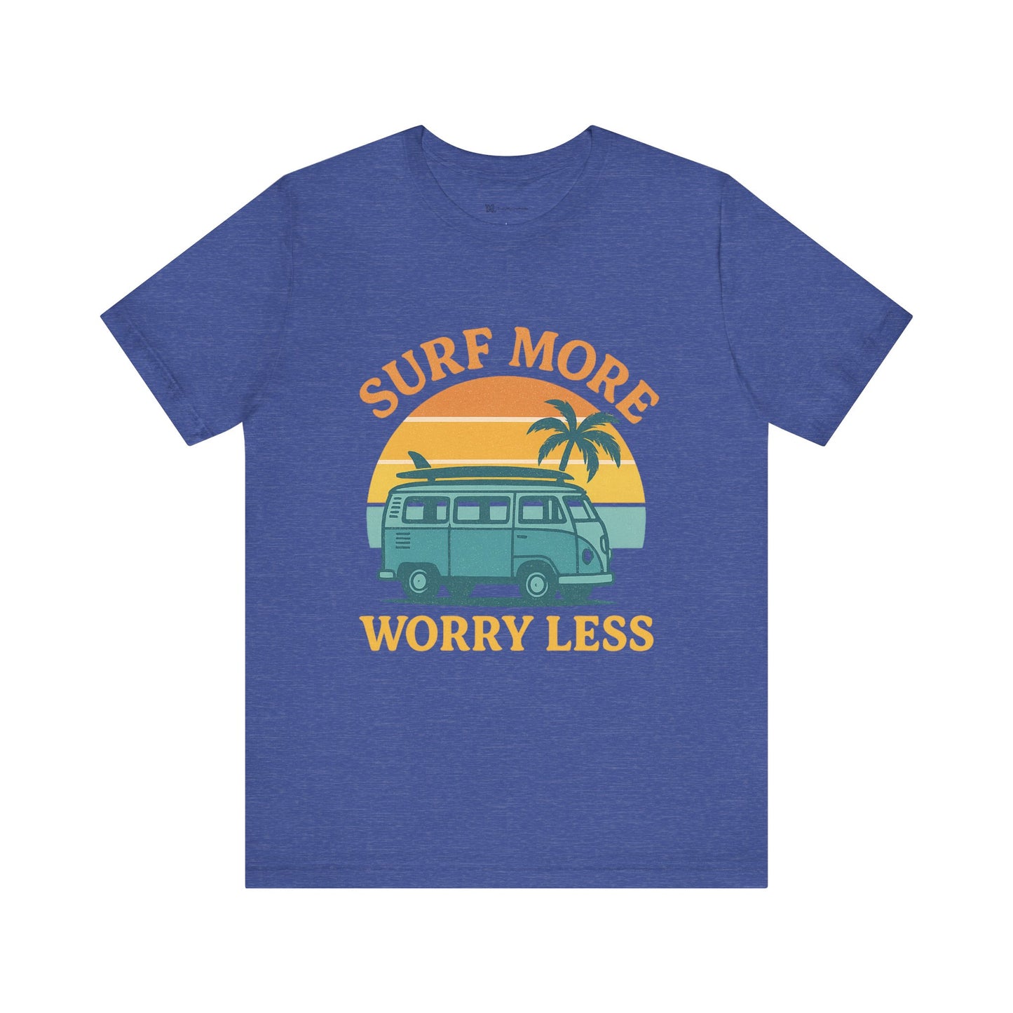 Surf More Worry Less Summer Unisex Jersey Short Sleeve Tee T-shirt