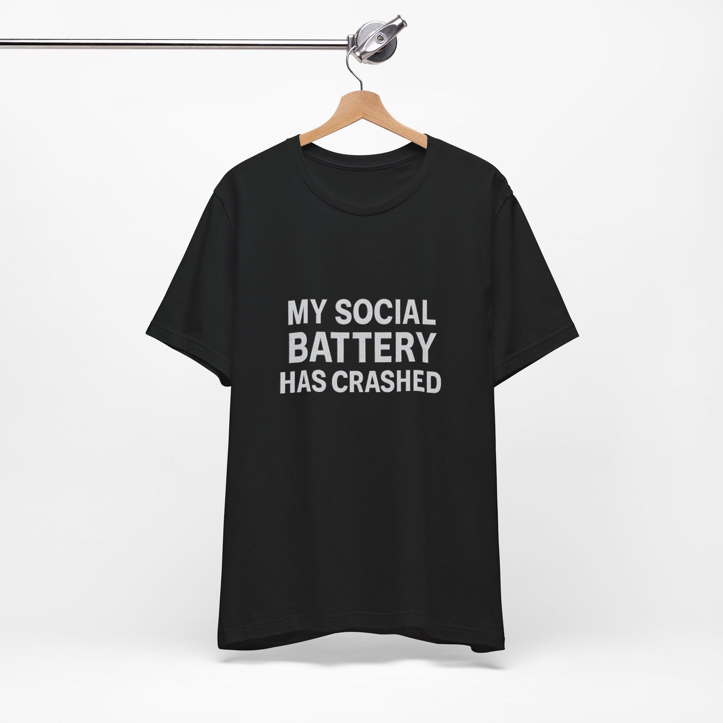 My Social Battery Has Crushed Unisex Jersey Short Sleeve Tee T-shirt