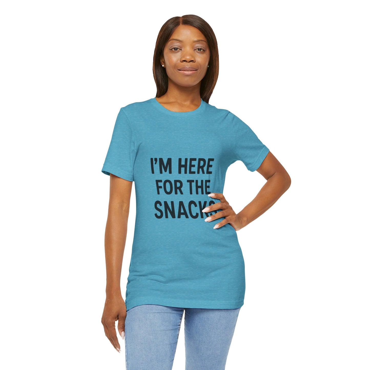 I'm Here For The Snacks Unisex Jersey Short Sleeve Tee T-shirt