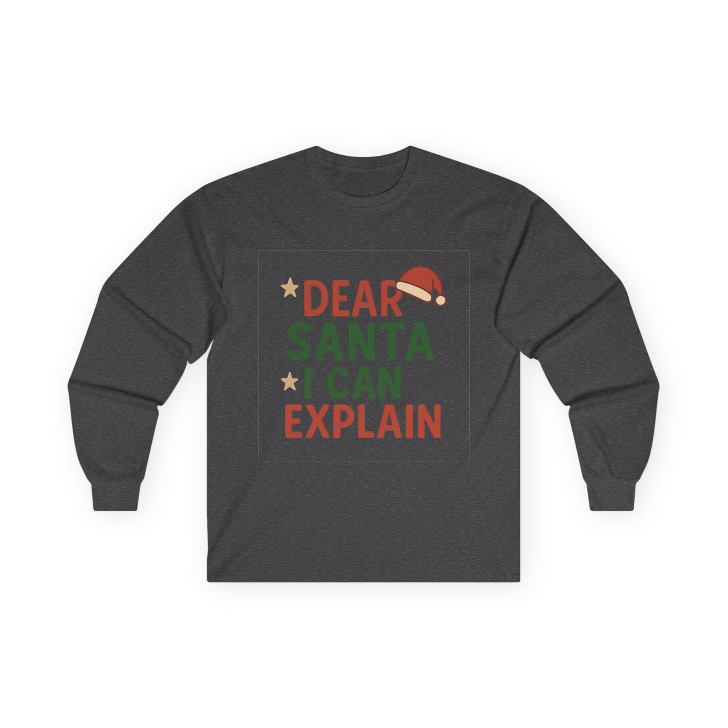 Dear Santa I Can Explain Christmas Unisex Ultra Cotton Long Sleeve Tee T-shirt