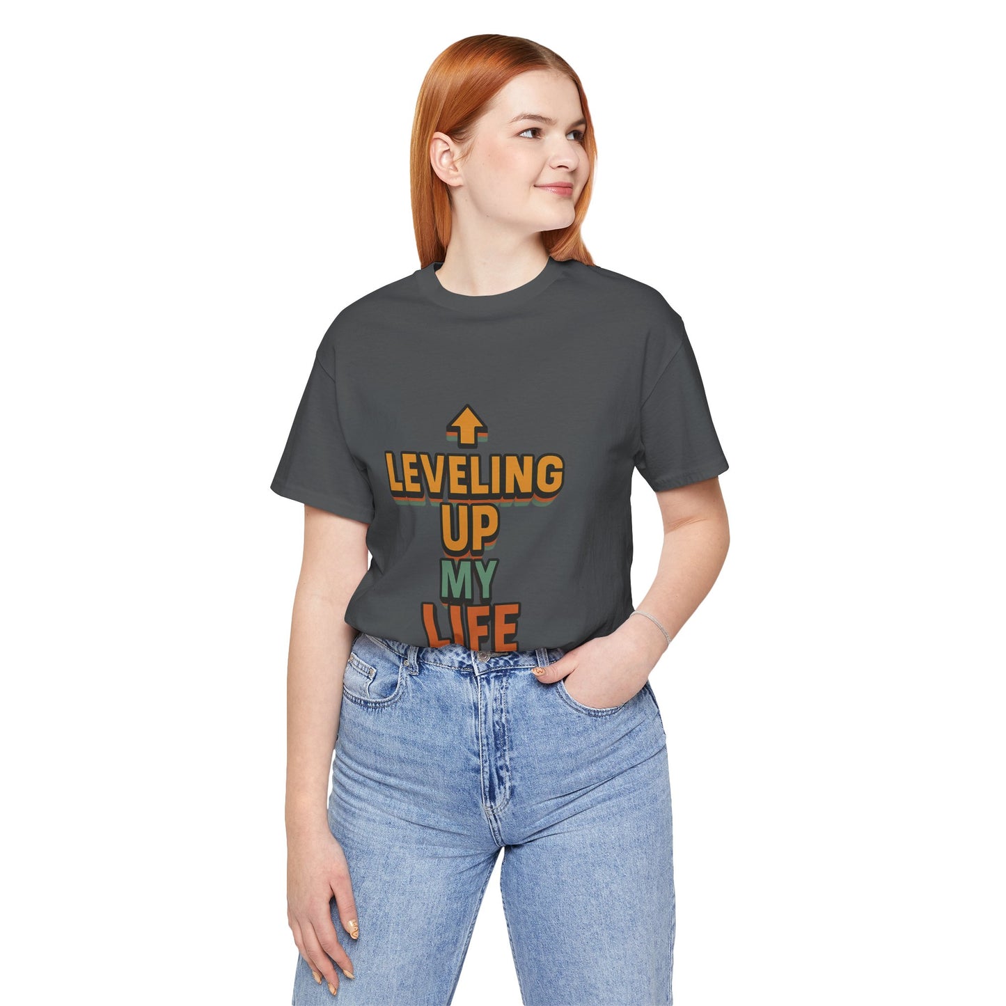 Leveling Up My Life Unisex Jersey Short Sleeve Tee T-shirt