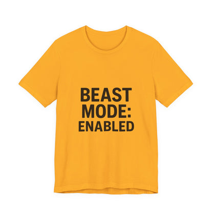 Beast Mode Enabled Unisex Jersey Short Sleeve Tee T-shirt