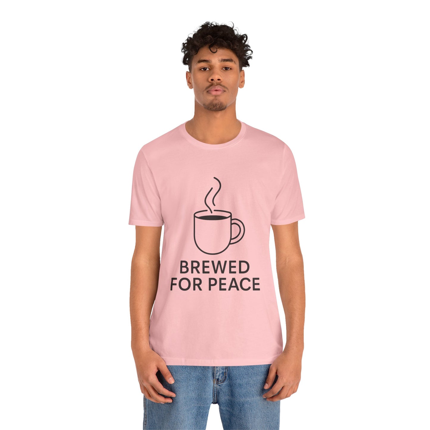 Brewed For Peace Coffee Humor Unisex Jersey Short Sleeve Tee T-shirt