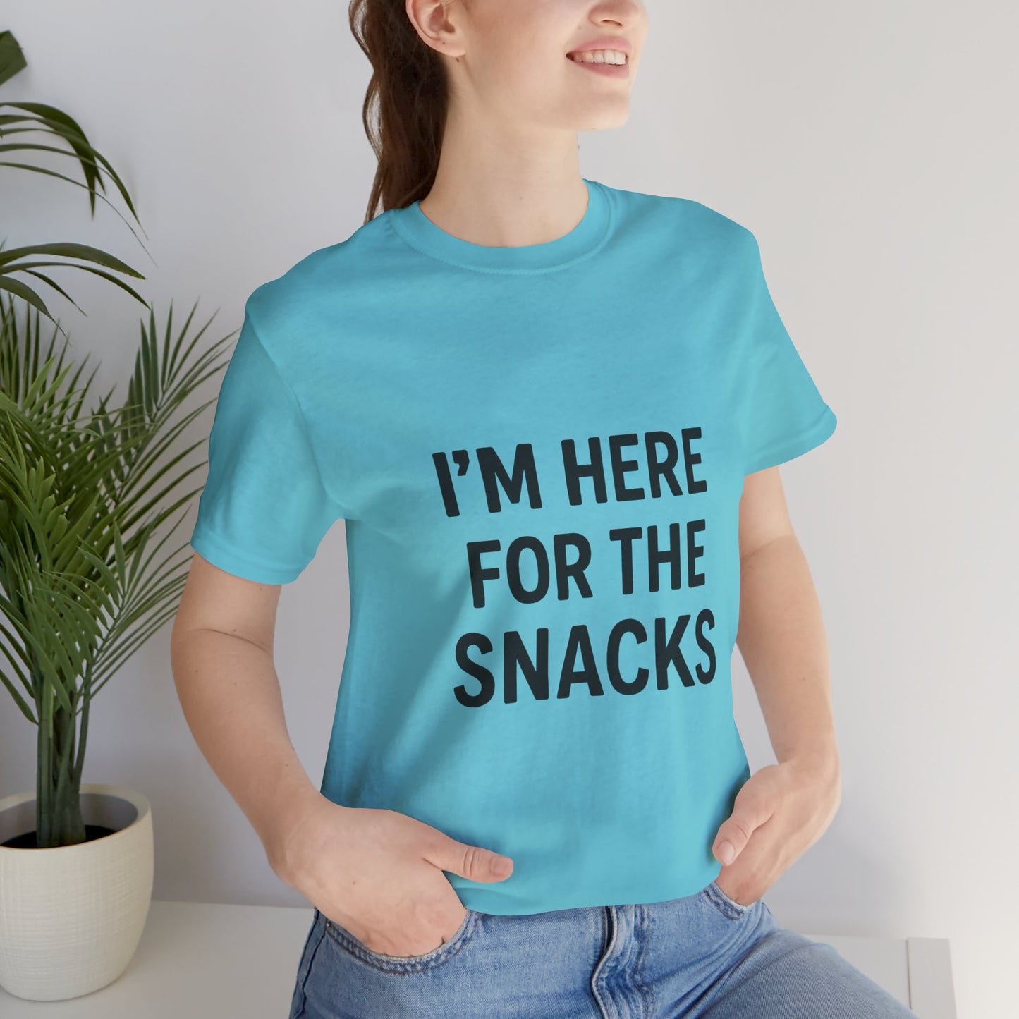 I'm Here For The Snacks Unisex Jersey Short Sleeve Tee T-shirt