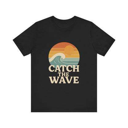 Catch The Wave Unisex Short Sleeve T-shirt Various Colors