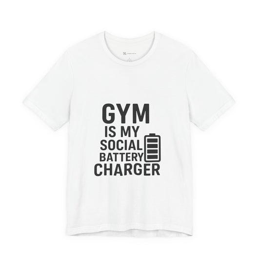Gym Is My Social Battery Bar Unisex Jersey Short Sleeve Tee T-shirt