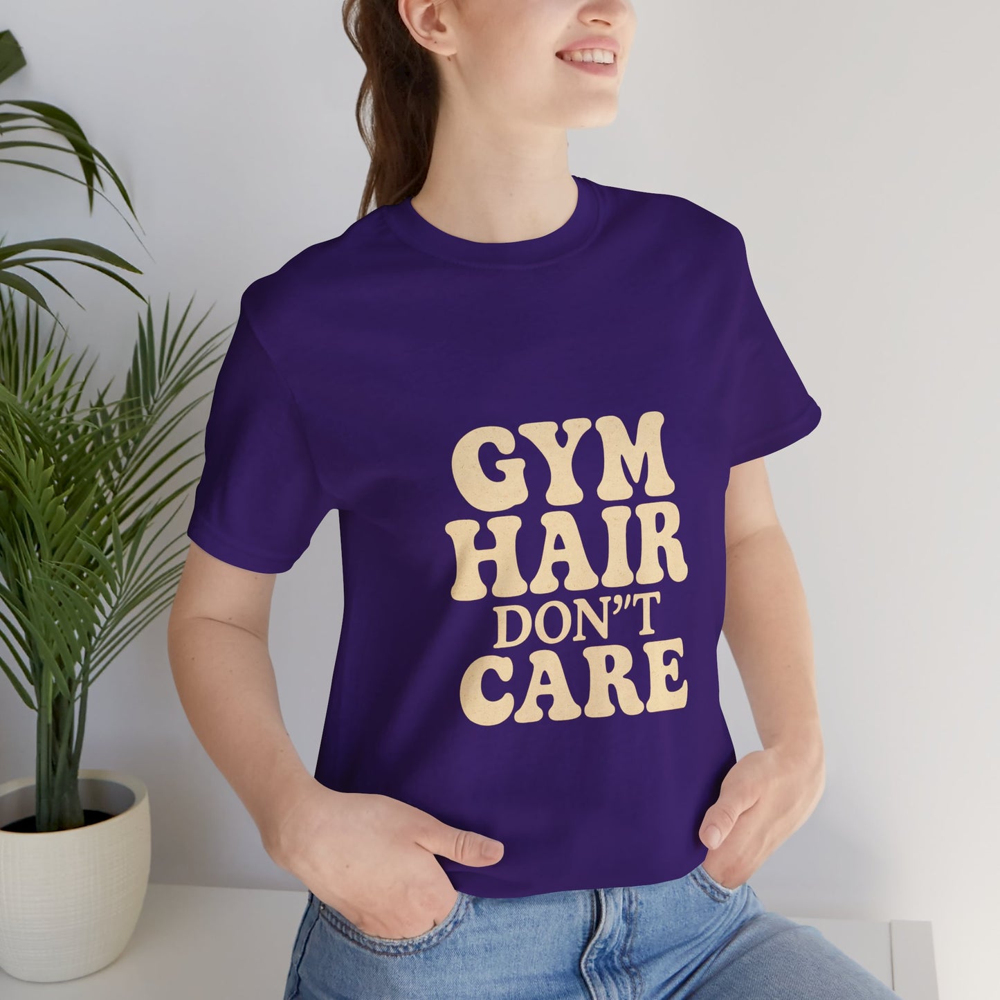 Gym Hair Don't Care Unisex Jersey Short Sleeve Tee T-shirt