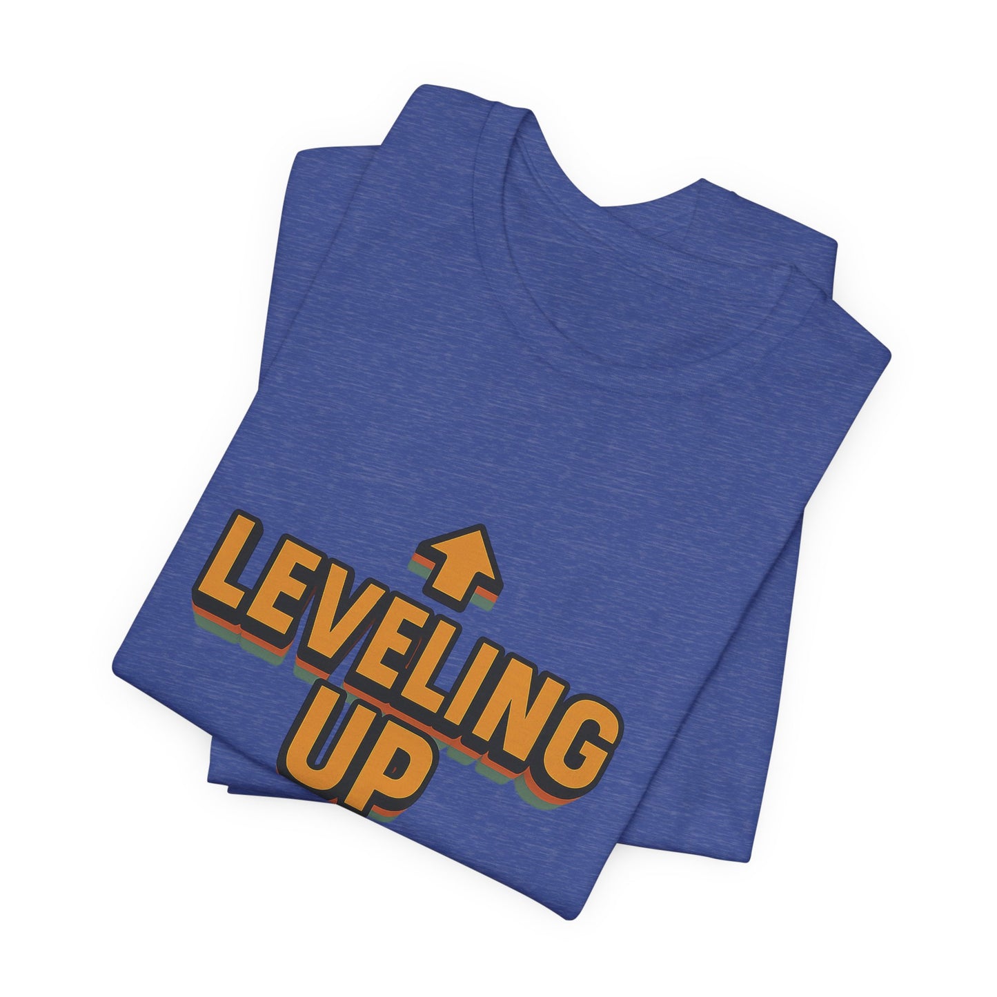 Leveling Up My Life Unisex Jersey Short Sleeve Tee T-shirt