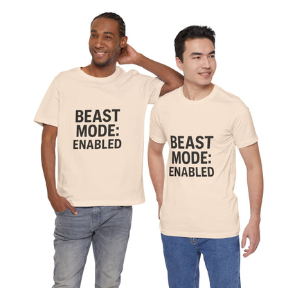 Beast Mode Enabled Unisex Jersey Short Sleeve Tee T-shirt