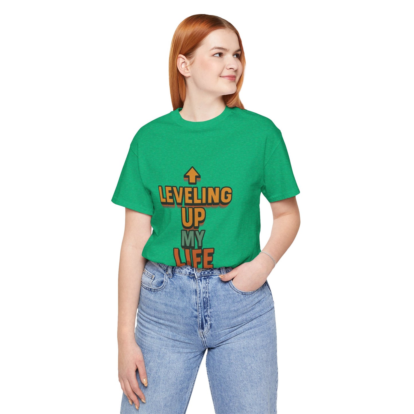 Leveling Up My Life Unisex Jersey Short Sleeve Tee T-shirt
