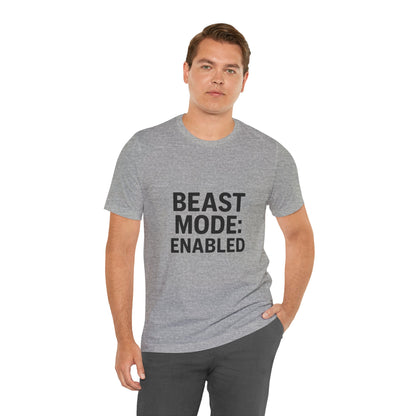 Beast Mode Enabled Unisex Jersey Short Sleeve Tee T-shirt