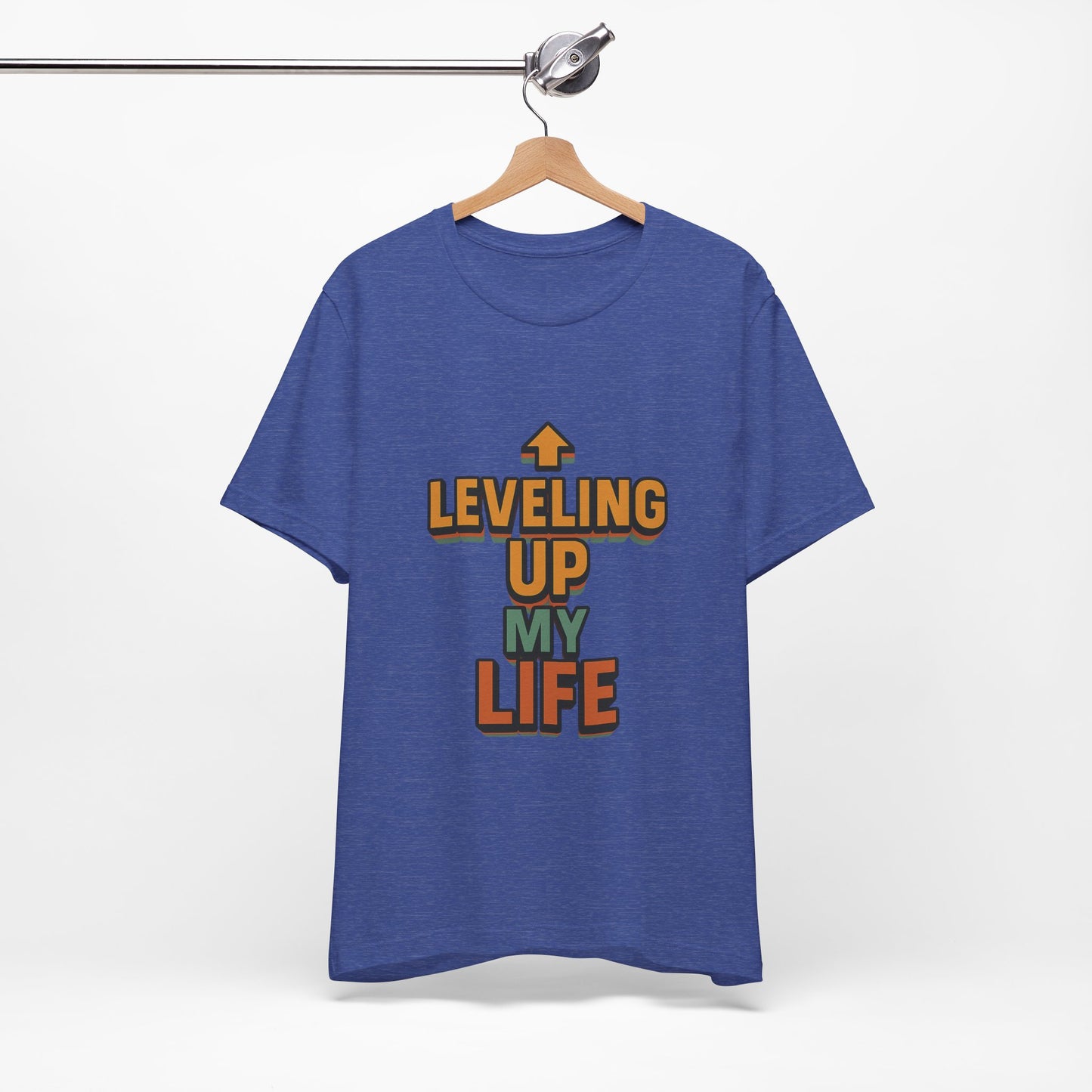 Leveling Up My Life Unisex Jersey Short Sleeve Tee T-shirt