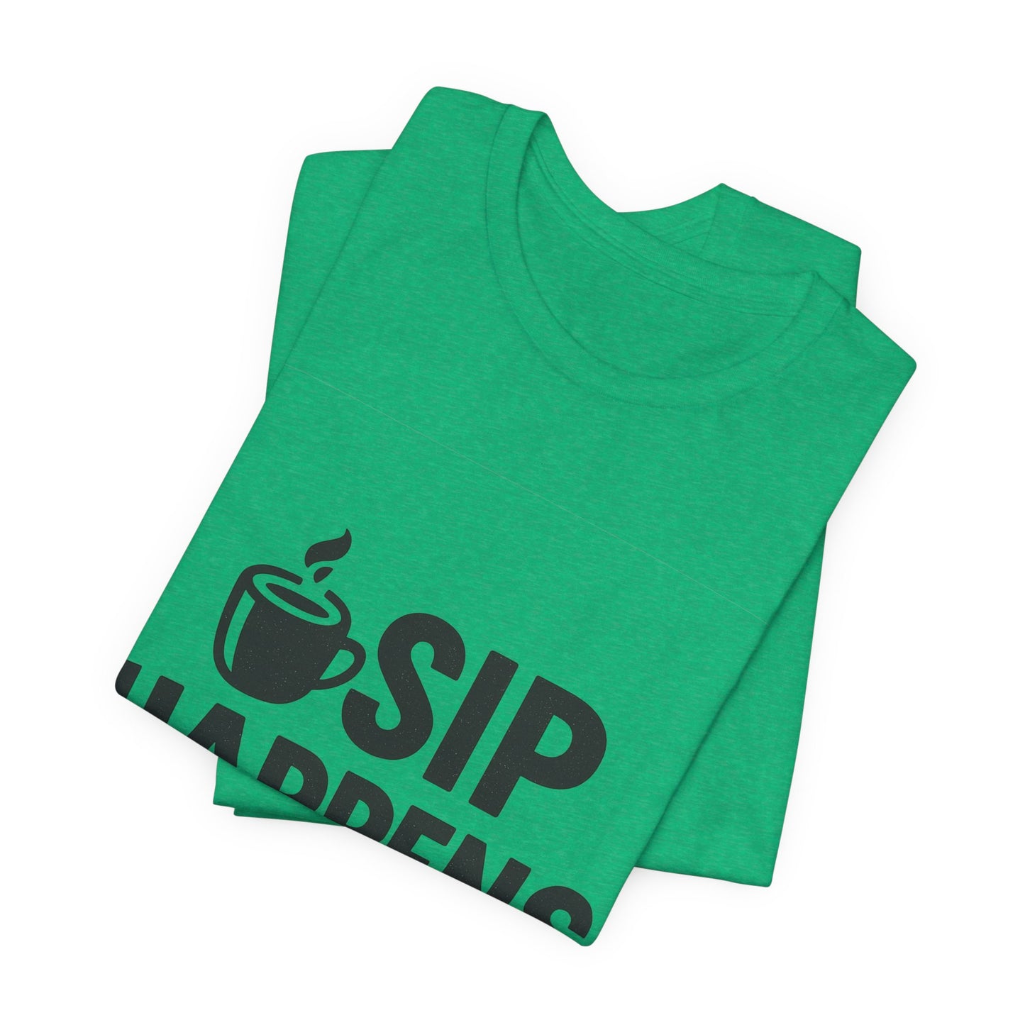 Sip Happens Minimal Edition Unisex Jersey Short Sleeve Tee T-shirt