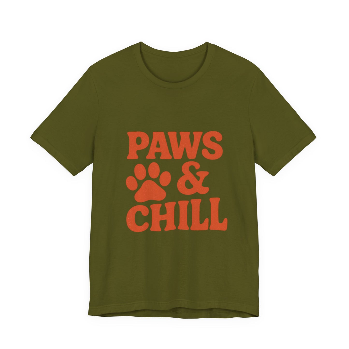 Paws and Chill Pet Lovers Unisex Jersey Short Sleeve Tee T-shirt