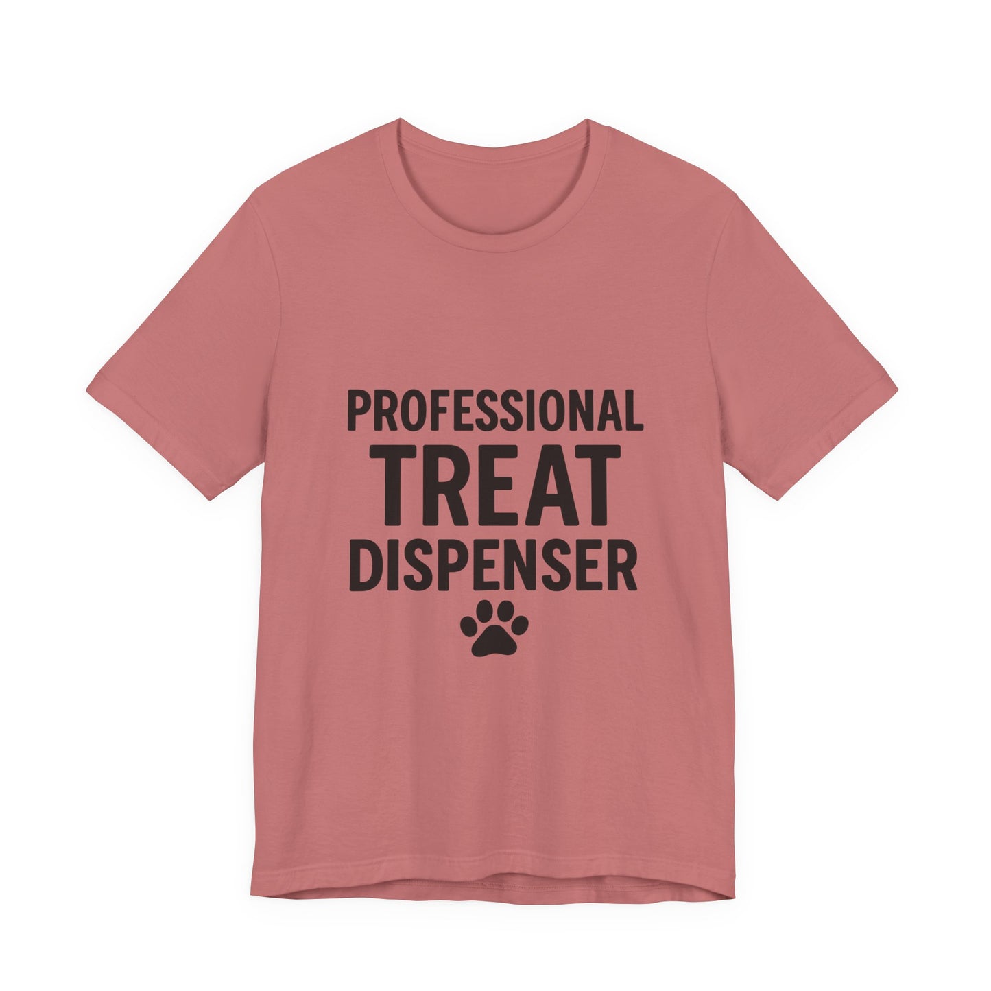 Professional Treat Dispenser Unisex Jersey Short Sleeve Tee T-shirt