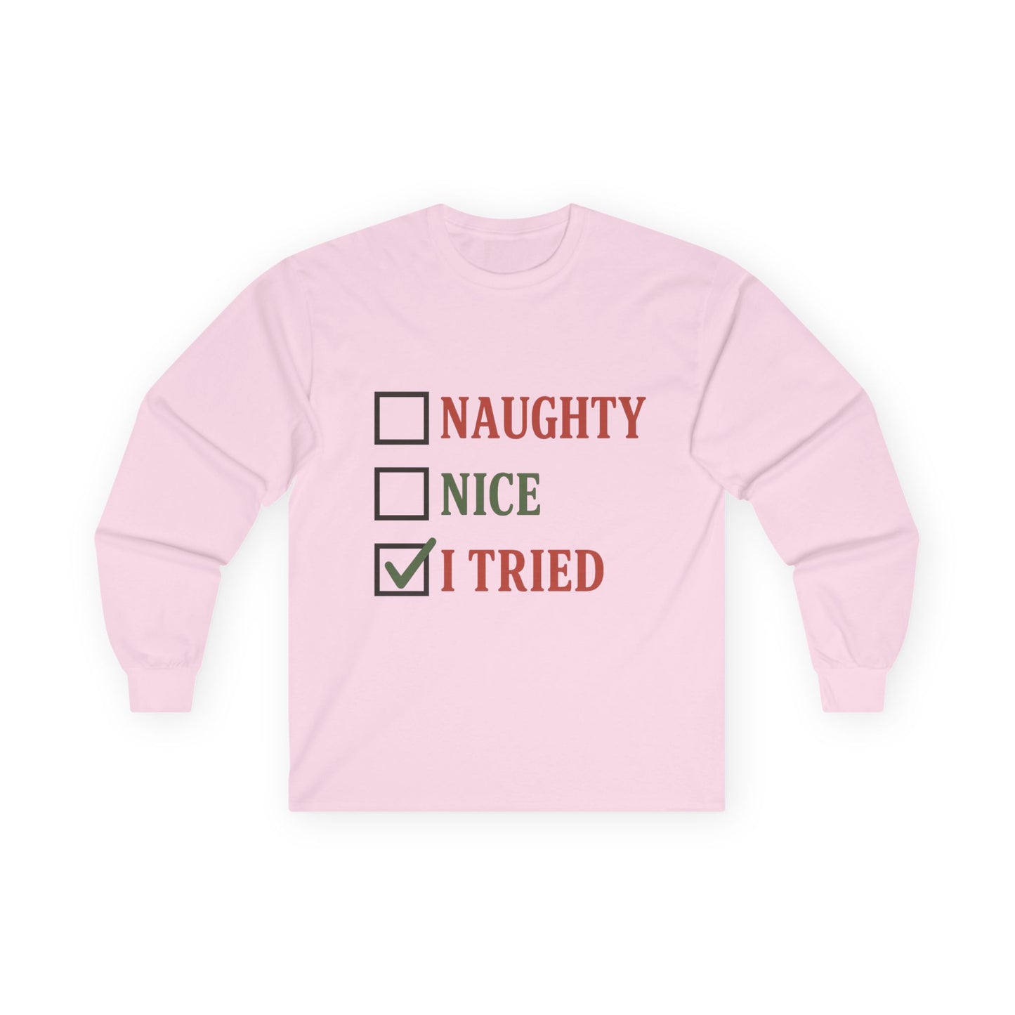 Naughty or Nice Christmas Unisex Ultra Cotton Long Sleeve Tee T-shirt