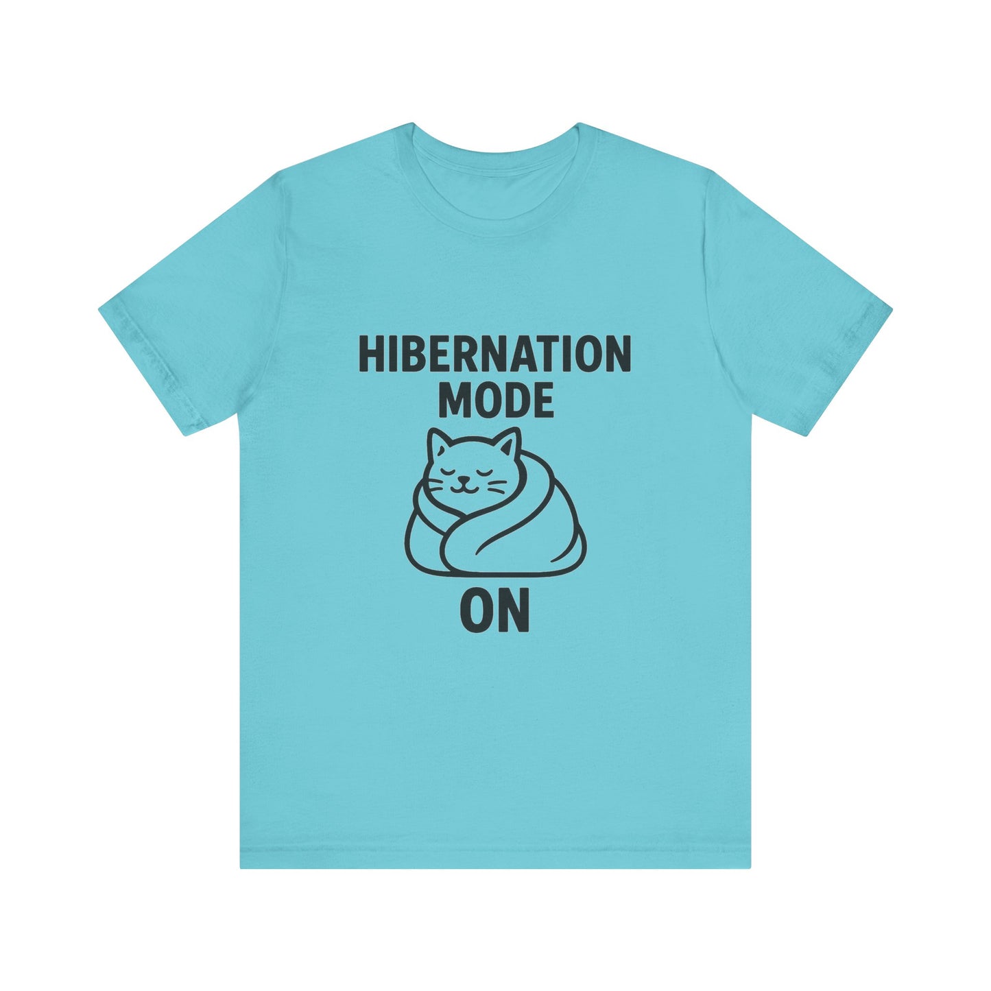 Hibernation Mode On Cat Unisex Jersey Short Sleeve Tee T-shirt